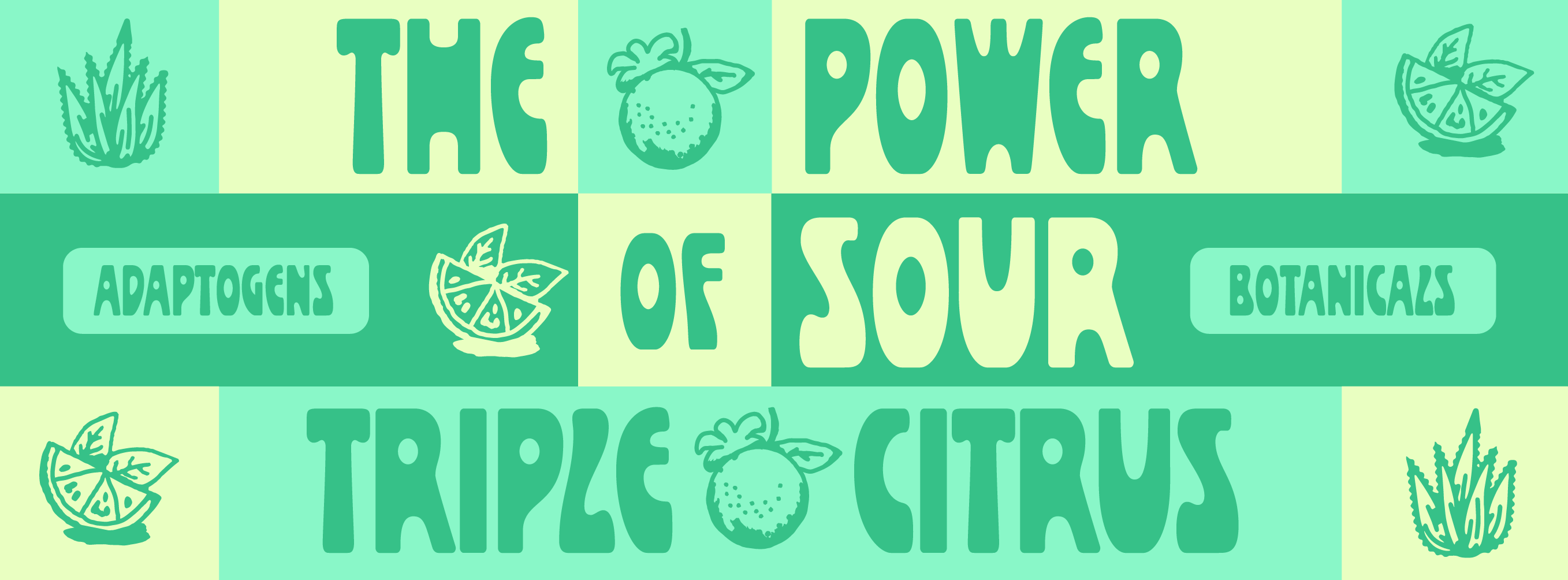 The Power of Sour - Desktop