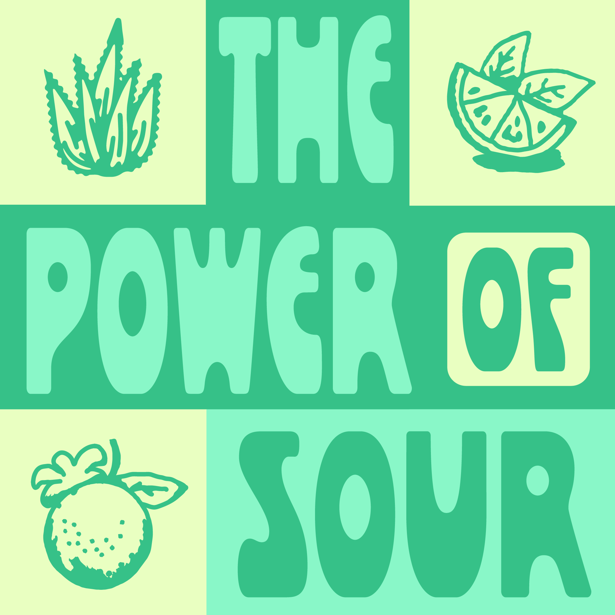 The Power of Sour - Desktop